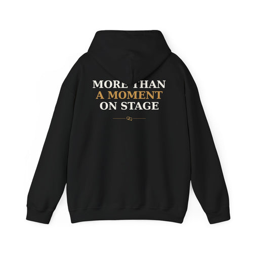 Stage Side Conversations | More Than a Moment Signature Hoodie